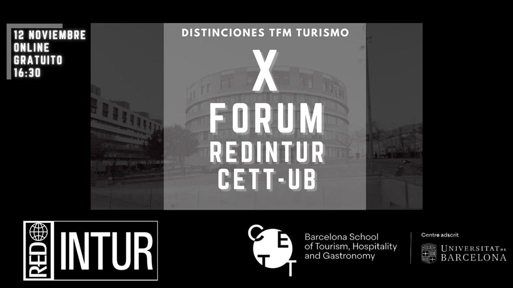 El Forum REDINTUR CETT-UB celebra una década